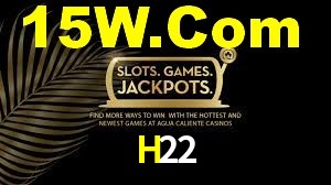H22,H22 Bet